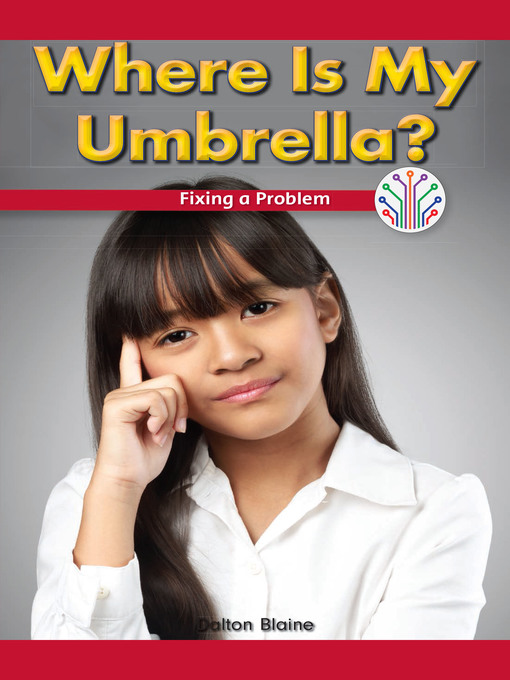 Title details for Where Is My Umbrella? by Dalton Blaine - Available